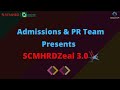 SCMHRD Zeal 3.0 After Video