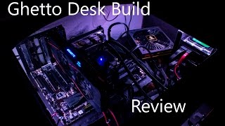 PC Desk Build - Ghetto desk set up overview