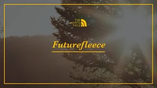 FUTUREFLEECE™ | The North Face screenshot 3
