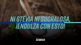 NI STEVIA NI SUCRALOSA, ¡ENDULZA CON ESTO!  😊 | Omar Hernández