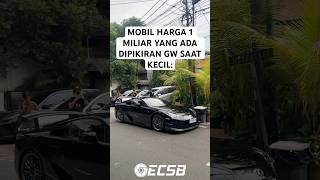 Ketika 1 Milliar Di Supercar Sudah Tidak Berarti Saat Ini ecsb shorts
