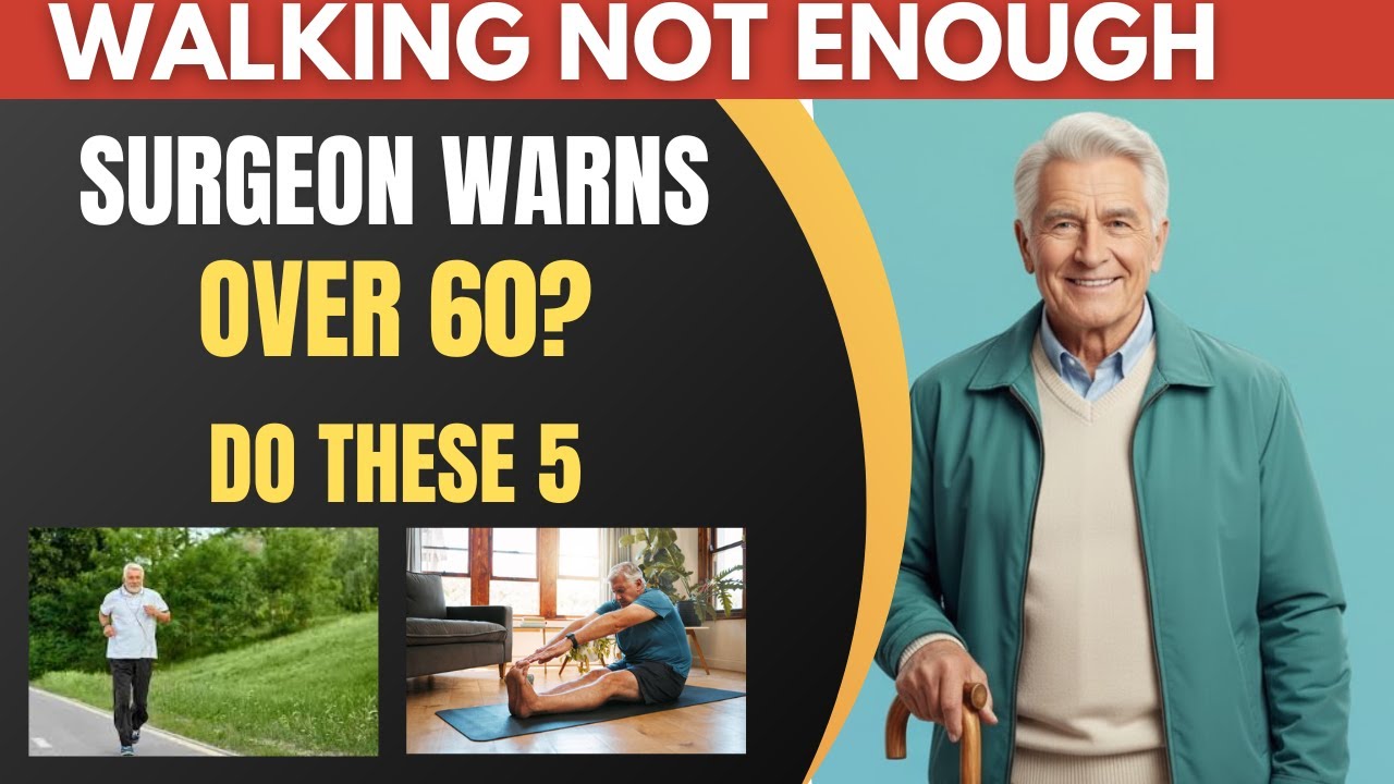 Over 60 These 5 Exercises Are Better Than Walking — Surgeon Approved!  Senior Health Tips