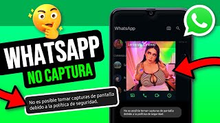 Como tomar captura a fotos de perfil en Whatsapp 2025 | No es posible tomar captura de pantalla