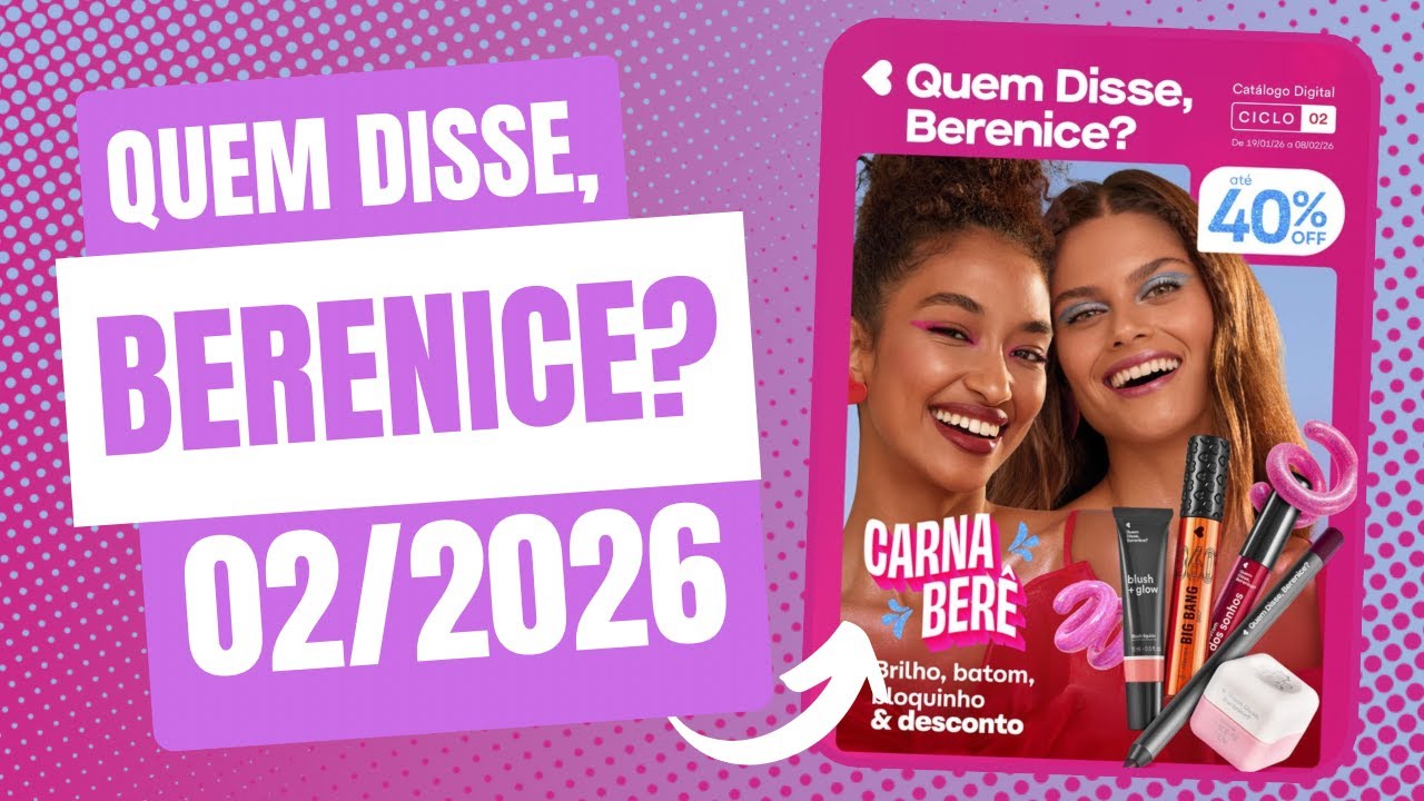 REVISTA QUEM DISSE, BERENICE? 02/2026