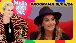 MAÑANÍSIMA  PROGRAMA 18/04/24  KARINA MAZZOCCO Y CARMEN, CARA A CARA TRAS SU ESCANDALOSA PELEA