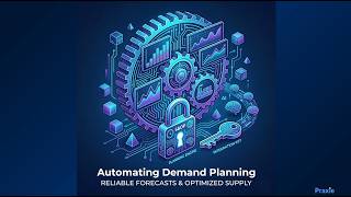 Predict. Plan. Perform: AI Powered Demand Planning for Manufacturing