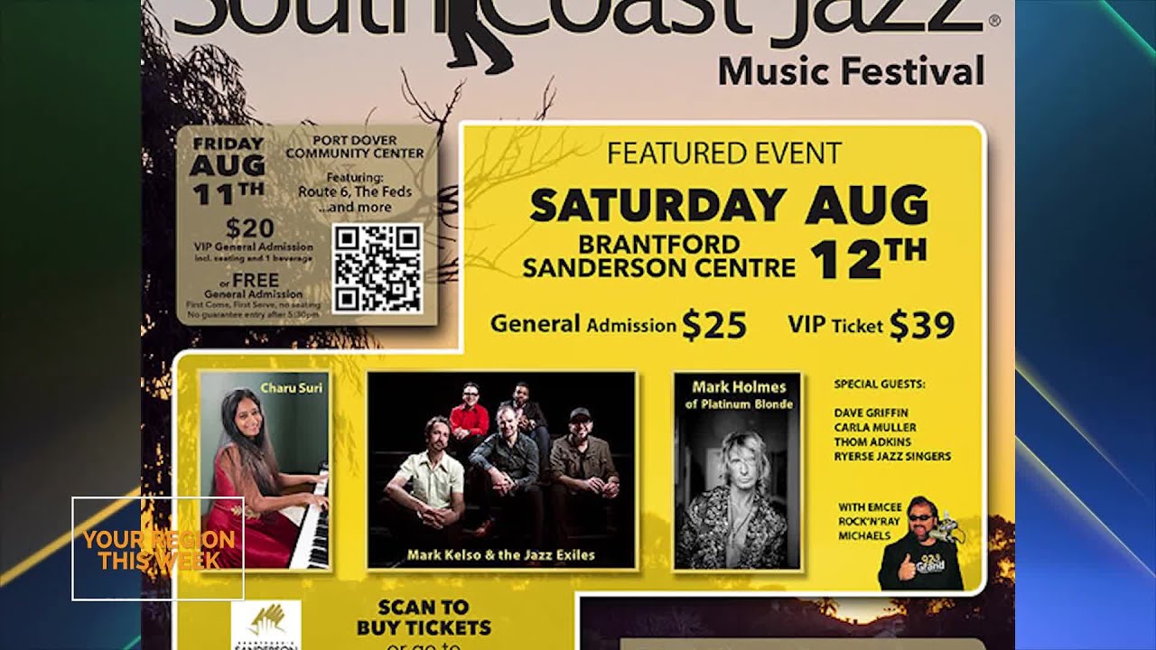 South Coast Jazz Festival Comes to Brantford and Port Dover! - Your Region This Week | Rogers tv