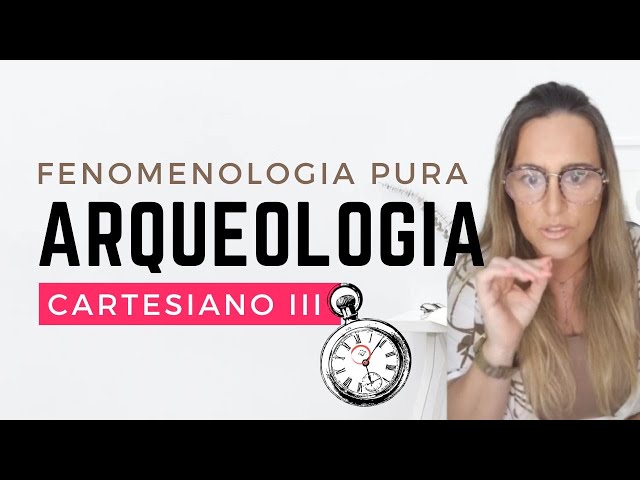 Eversio, Arqueologia e Fenomenologia Pura