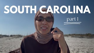 Jalan-jalan ke South Carolina, bercuti di Myrtle Beach, back on the East Coast