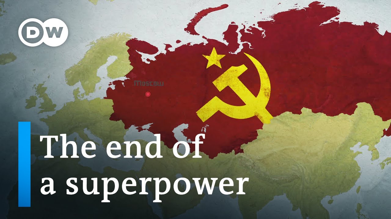 The end of a superpower – The collapse of the Soviet Union | DW Documentary