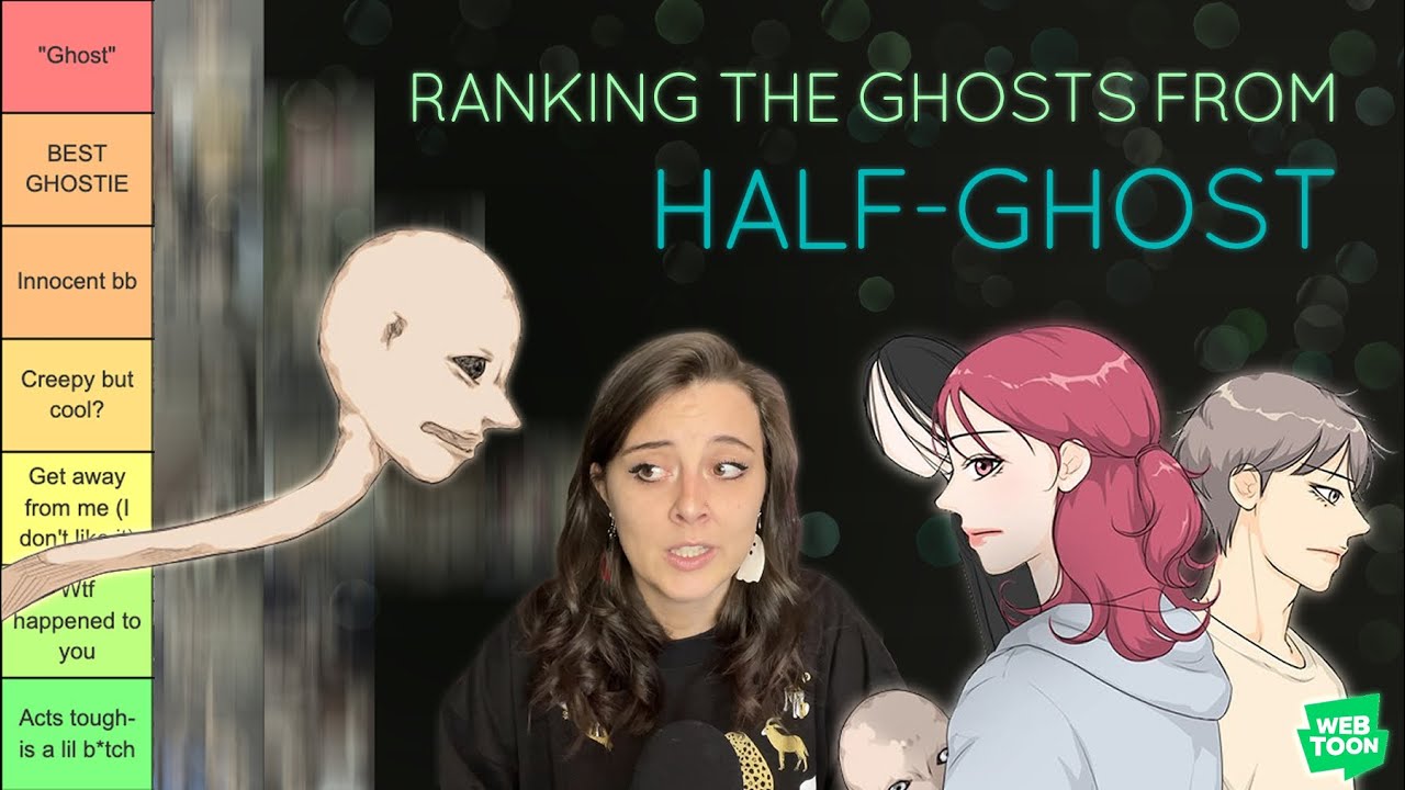 Ranking the Ghosts from the Webtoon Half-Ghost (A Spin-off of Ghost Wife?)