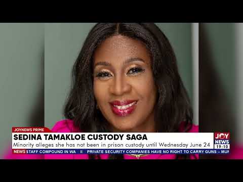 Minority alleges she has not been in prison custody until Wednesday, June 24  | Joy News Prime