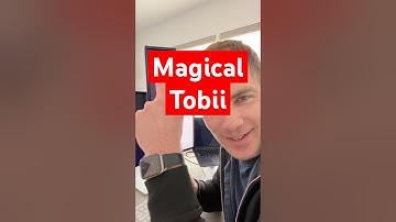 The Magical Tobii #newproduct