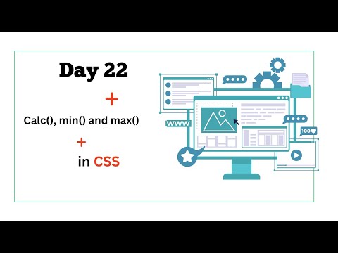 Day 22 | Calc(), min() and max() in css | Understanding in simple way