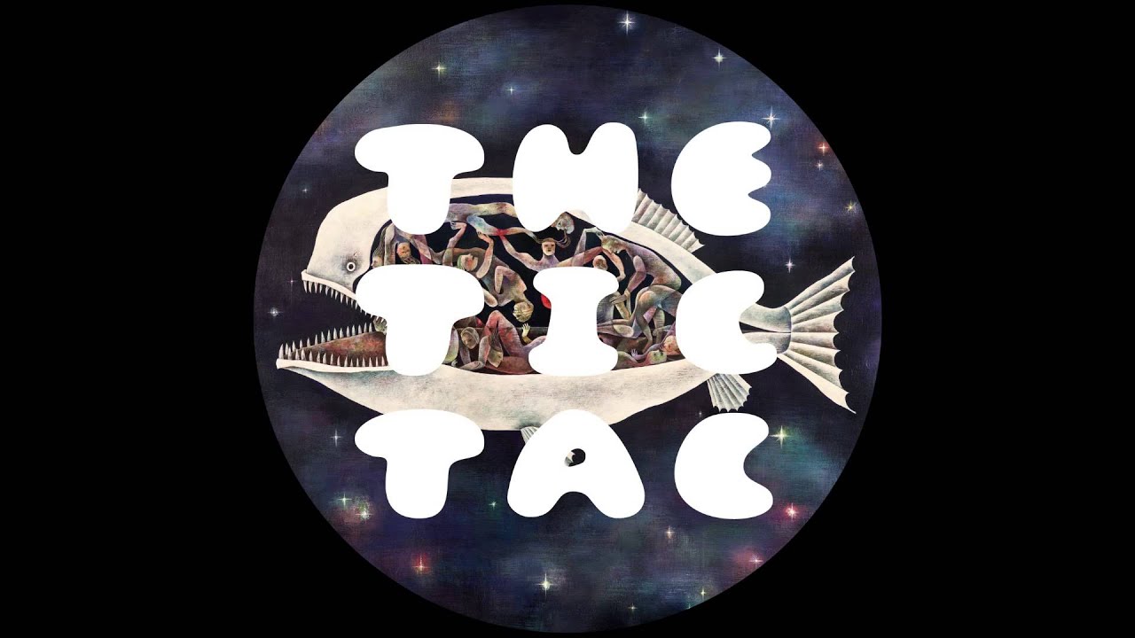 Watch The Tic Tac - Nutshell on YouTube Watch The Tic Tac - Nutshell on YouTube