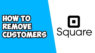 Famous How To Remove Customers on Square Profile