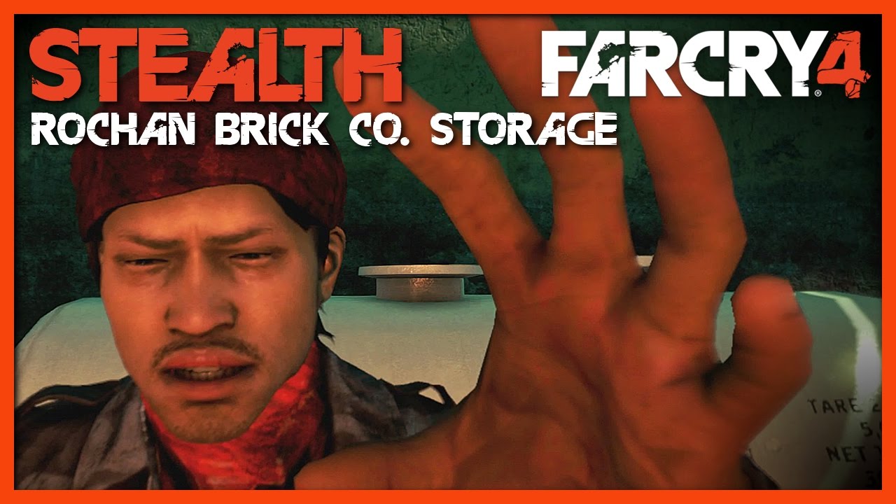 Farcry 4: Rochan Brick Co. Storage - Outpost Master - Stealth!