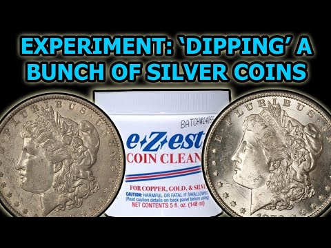 Cleaning/Dipping Silver Coins With E-Z-Est Experiment: Results U0026 Advice