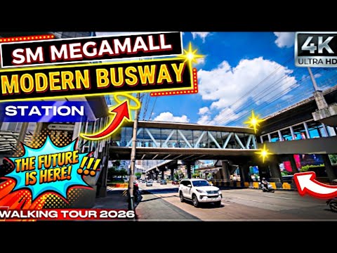 [4K] SM Megamall Modern Busway Station Walking Tour 2026 | Metro Manila Bus Update 🚌🇵🇭