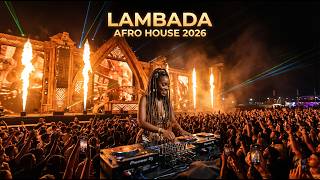 Kaoma - Lambada 🔥 Afro House Remix The Most Addictive Latin Groove & Deep Bass Afro Tribalvibe