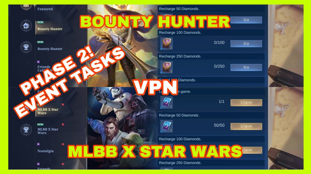 PHASE 2 | MLBB X STARWARS AND BOUNTY HUNTER EVENT TASKS VPN! MOBILE LEGENDS BANG BANG
