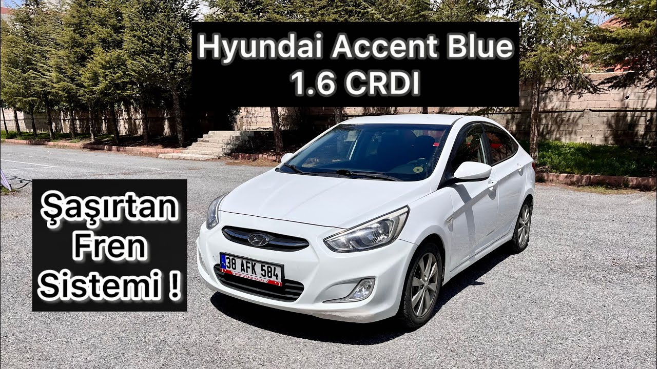 Şaşırtan Frenler | Hyundai Accent Blue | DCT | 1.6 CRDI Mode Plus | Otomobil Envanterim