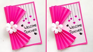 Welcome Card | Welcome Card for Teachers | Easy & Beautiful welcome Card for Teachers | DIY Card