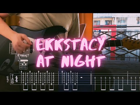 EKKSTACY - at night (feat. Passion Mango) / Сover / Guitar Tab