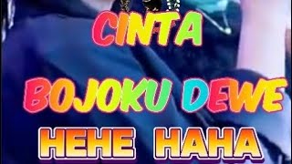 Download lagu cinta siapah? cinta bojoku dewek hehe haha #imingiming #rindubojokudewe #dinanessia