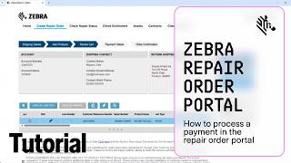 How to Process a Payment in the Repair Order Portal | Zebra