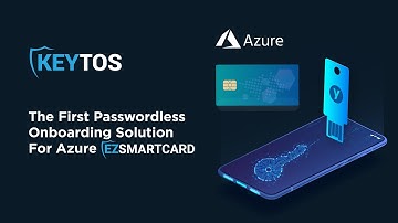 How to enable self-enrollment to Azure Passwordless (FIDO2, SmartCard, Phone) Authentication