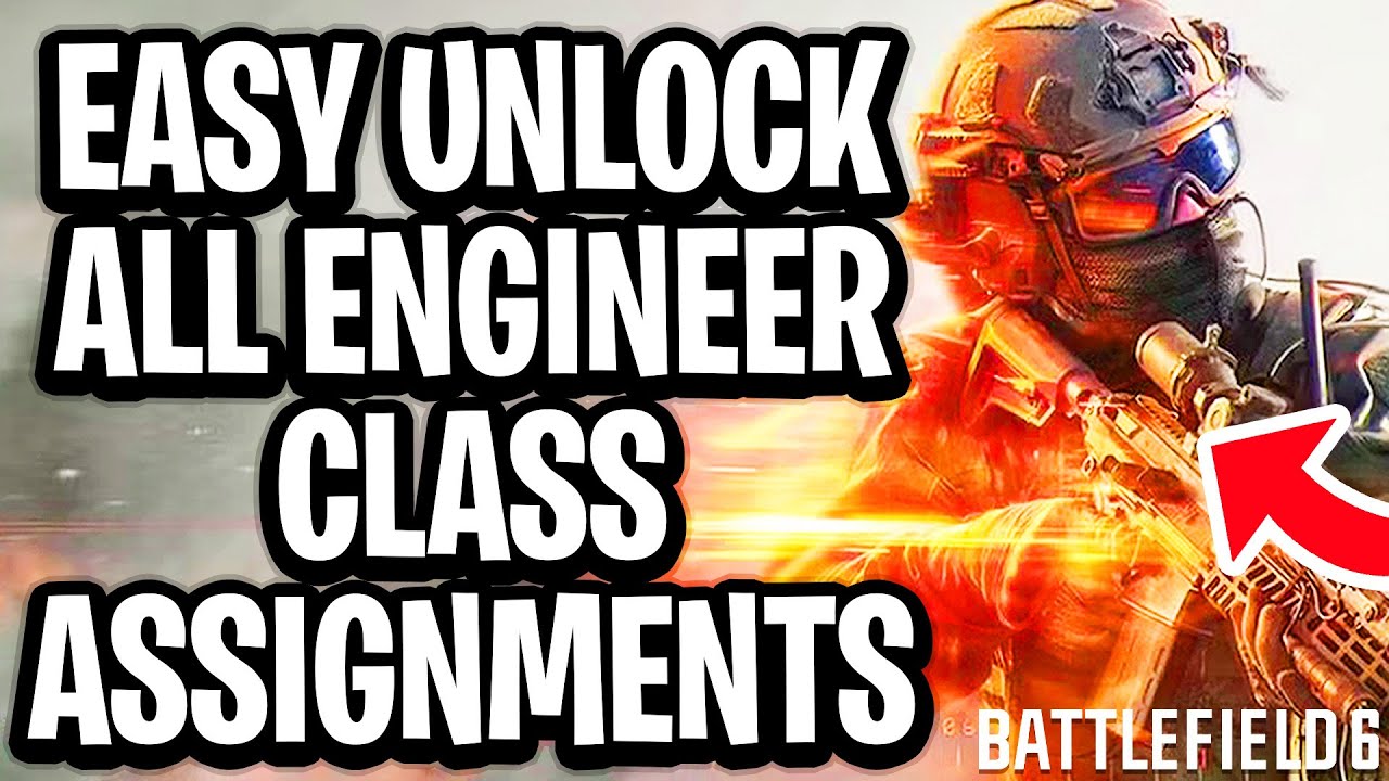 Bf6 Engineeri EASY Unlock All 6 ENGINEER Class Assignment Challenges In Battlefield 6 ...