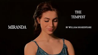 Shakespeare's Monologues || The Tempest - "I do not know one of my sex,"