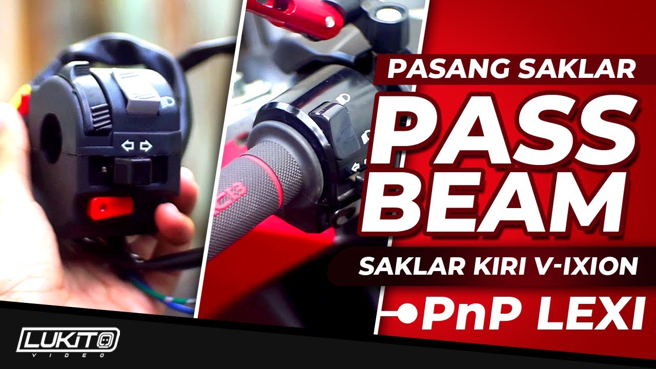 SAKLAR PASS BEAM / SAKLAR DIM | Pemasangan saklar kiri vixion di YAMAHA LEXI