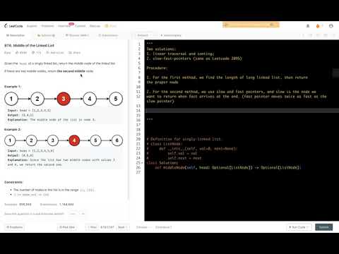 Leetcode 876. Middle of the Linked List - basic practice: linked list traversal; slow-fast pointers