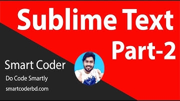 02.Sublime Text 3 Bangla Tutorial  for Beginners Full  Step By Step