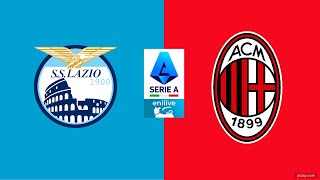 LAZIO vs MILAN 🔴DIRETTA LIVE  SERIE A TELECRONACA STATISTICHE &amp; PARTITA LIVE