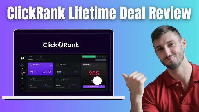 Clickrank - Lifetime Deal Review: Unlock Ultimate SEO Success Today