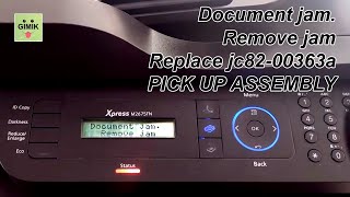 Samsung Document Jam Fix - ADF Pick Up Assembly Replacement (M2675FN & more)