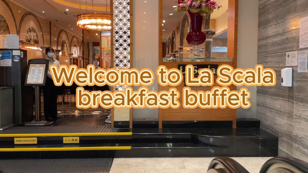 Early breakfast buffet at La Scala in Hong Kong - YouTube