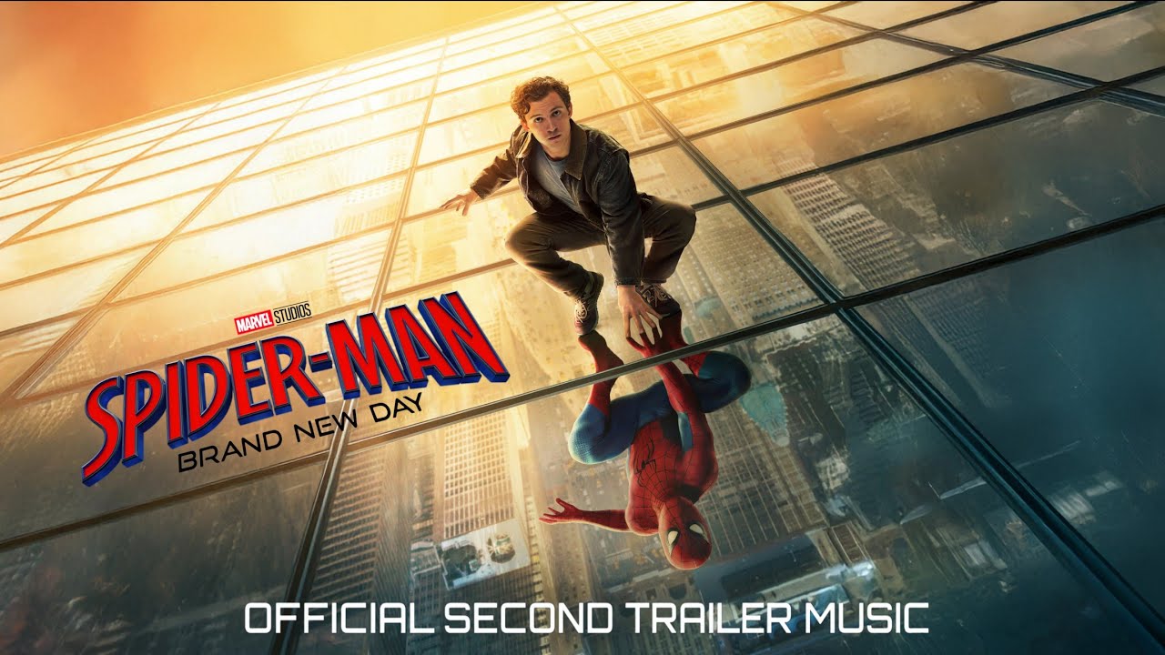 Spider-Man: Brand New Day | Official Second Trailer Music #spiderman #brandnewday #marvel