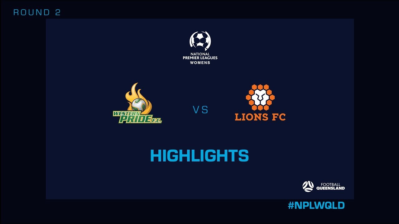 football score NPLW R2 - Western Pride vs. Lions FC Highlights