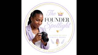 Founder Spotlight: Meet Ashley | Part 1: Why She Started 💅🏾