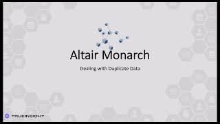 Deduplication of Data using Altair Monarch
