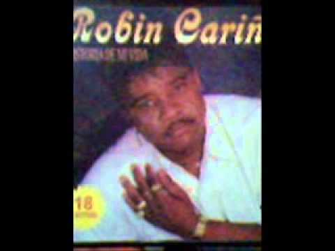Robin cariño   Sacame el alma