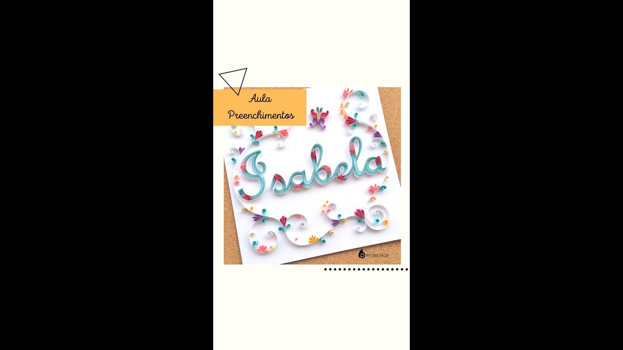 Quadro em Quilling -  Isabela