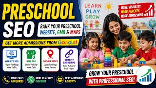 Preschool SEO | Rank Your Preschool Website, Google Business Profile & Google Maps