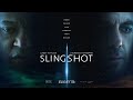 Slingshot l Officiële trailer