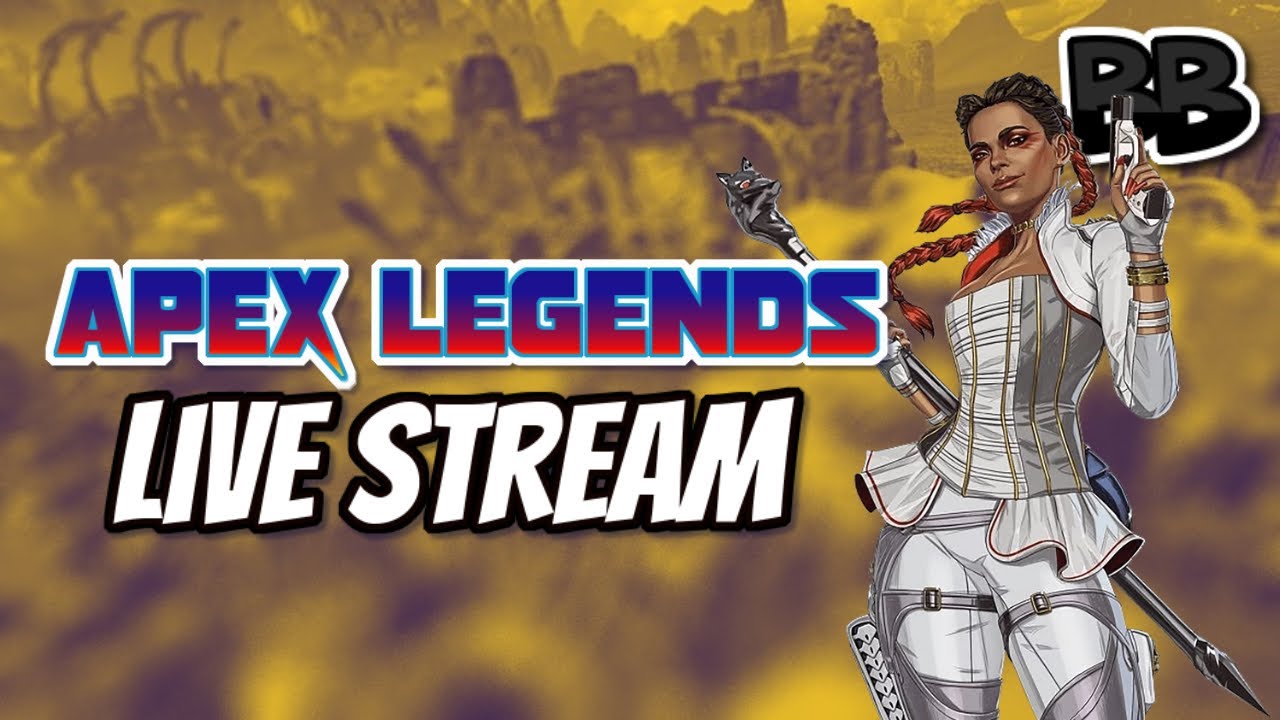 LIVE - Apex Legends - Can we get a Loba win?