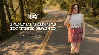 Angie Flare - Footprints In The Sand Official Audio